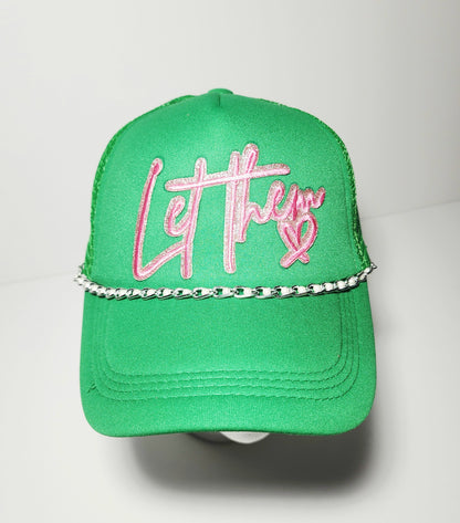 The "Let Them" Statement Trucker