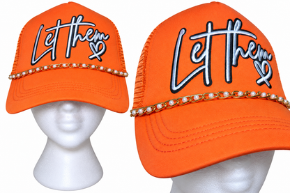 Let Them Trucker Hats