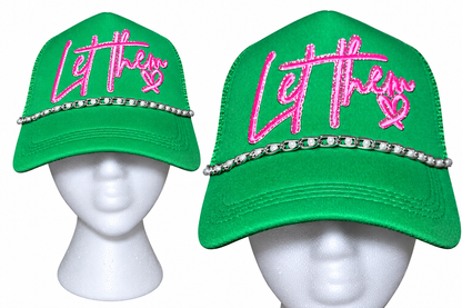Let Them Trucker Hats